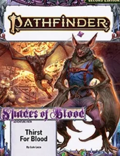 Adventure Path #213: Thirst for Blood (Shades of Blood 1 of 3) VO