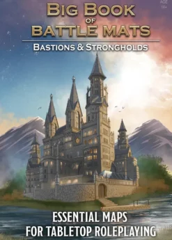 Big Book of Battle Mats : Bastions & Strongholds
