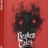 Broken Tales - Livre de base