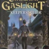 Call of Cthulhu: Cthulhu by Gaslight Keepers Guide VO