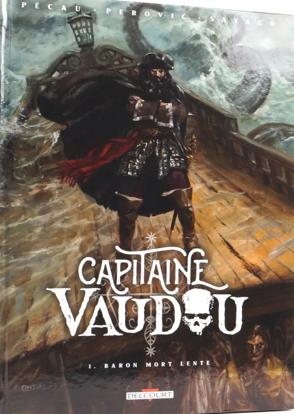 Capitaine Vaudou T01 : Baron mort lente