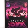 Casting Shadows