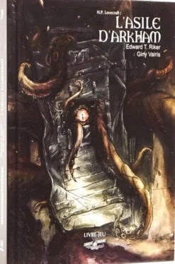 Choose Cthulhu T7 - L'Asile d'Arkham