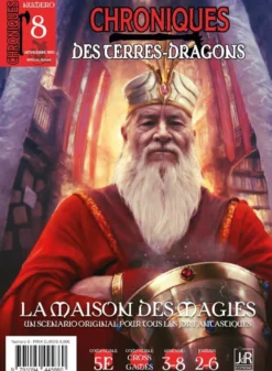 Chroniques des Terres-Dragons N°8 : La Maison des Magies