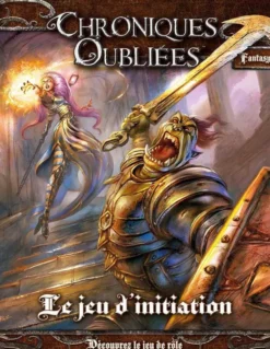 Chroniques Oubliées Fantasy - Initiation au jeu d'aventure (version Ségur)