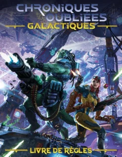 Chroniques Oubliées Galactiques - Livre de règles - édition Deluxe