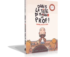 Dans la Tête de Monsieur le Prof : La BD dont vous êtes le héros