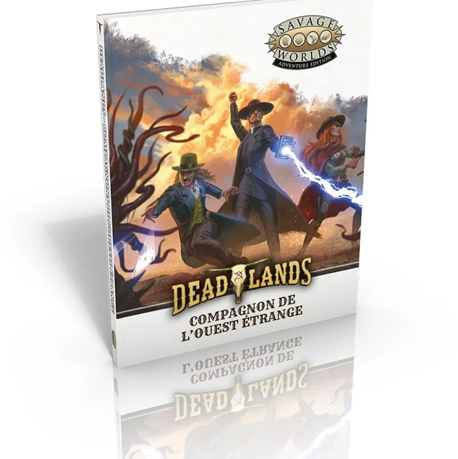Deadlands L'Ouest étrange - Compagnon de l'Ouest étrange