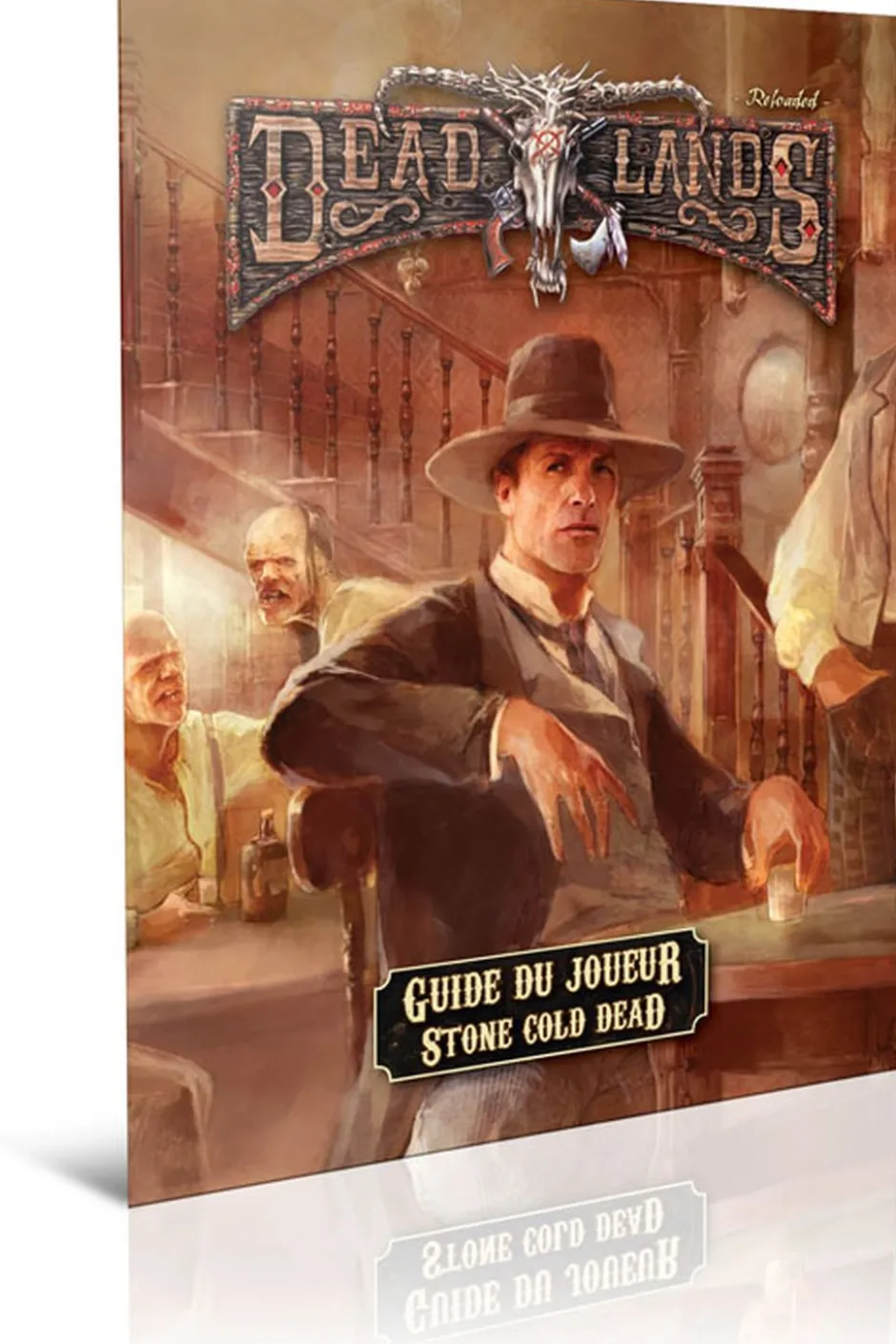 Deadlands Reloaded - Guide du joueur de Stone Cold Dead
