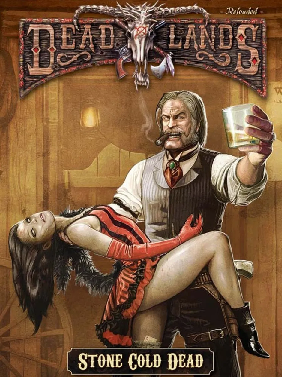 Deadlands Reloaded - Stone Cold Dead