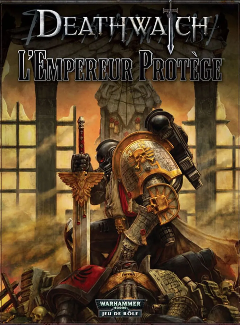 Deathwatch : L'Empereur Protège