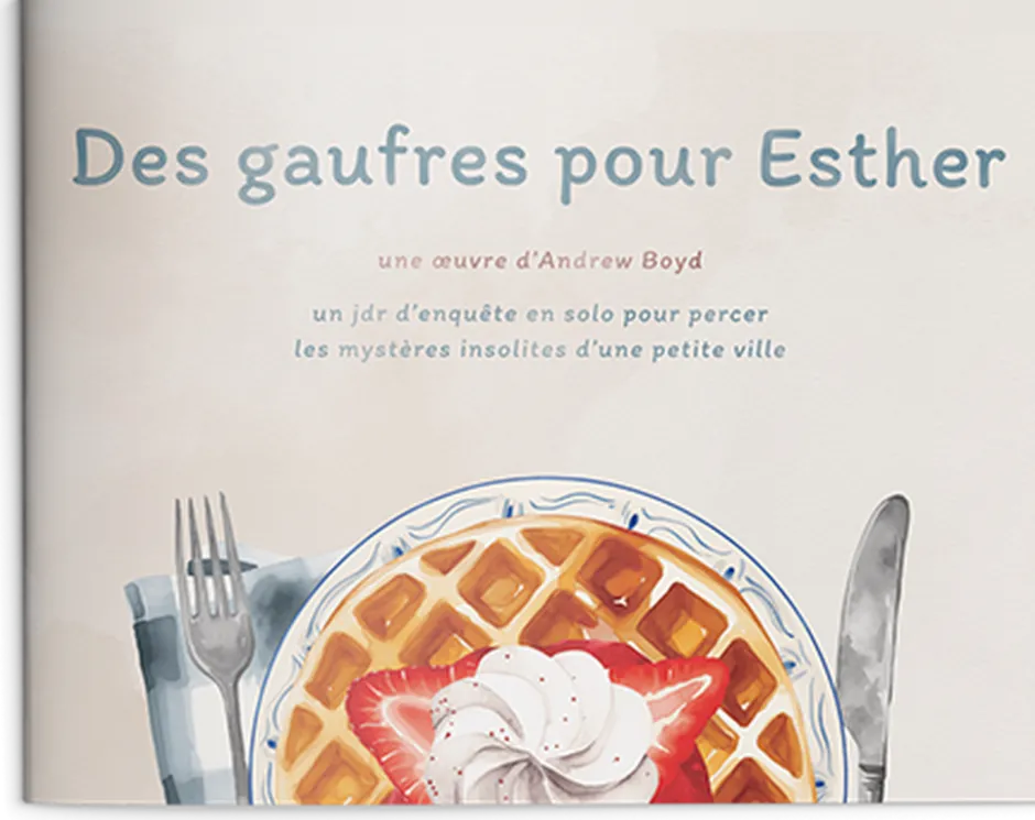 Des Gaufres pour Esther - Jeu de Rôle Solo