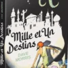 Destins : Mille et Un Destins