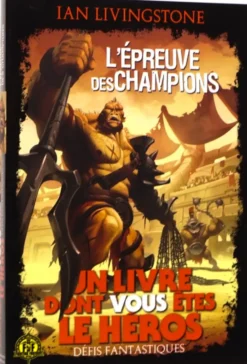 Défis Fantastiques 10 : L'Epreuve des Champions