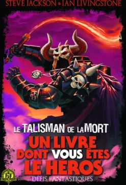 Défis Fantastiques 09 : Le Talisman de la Mort (grand format)