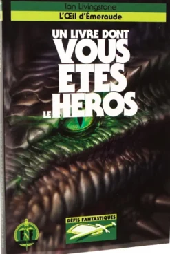 Défis Fantastiques 18 : L'Oeil d'Emeraude