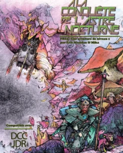 Dungeon Crawl Classics : Module FR 01 À la Conquête de l'Astre Nocturne
