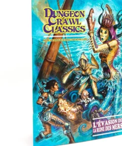 Dungeon Crawl Classics : Module 09 L'évasion de la reine des mers