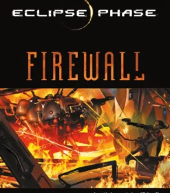 Eclipse Phase - Firewall