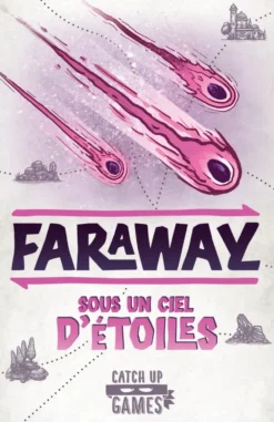 Faraway : Sous un ciel d'étoiles (Ext.)
