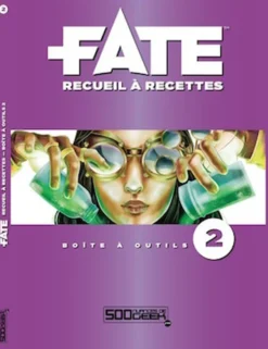 Fate : Boite à Outils 2 Recueil à Recettes