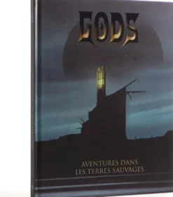 Gods : Aventures dans les terres sauvages