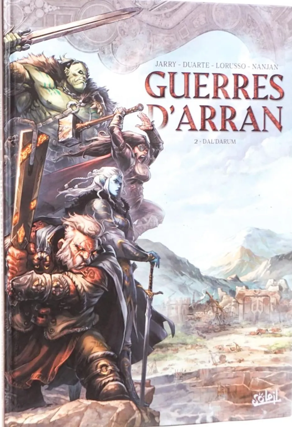 Guerres d'Arran T02 : Dal'Darum