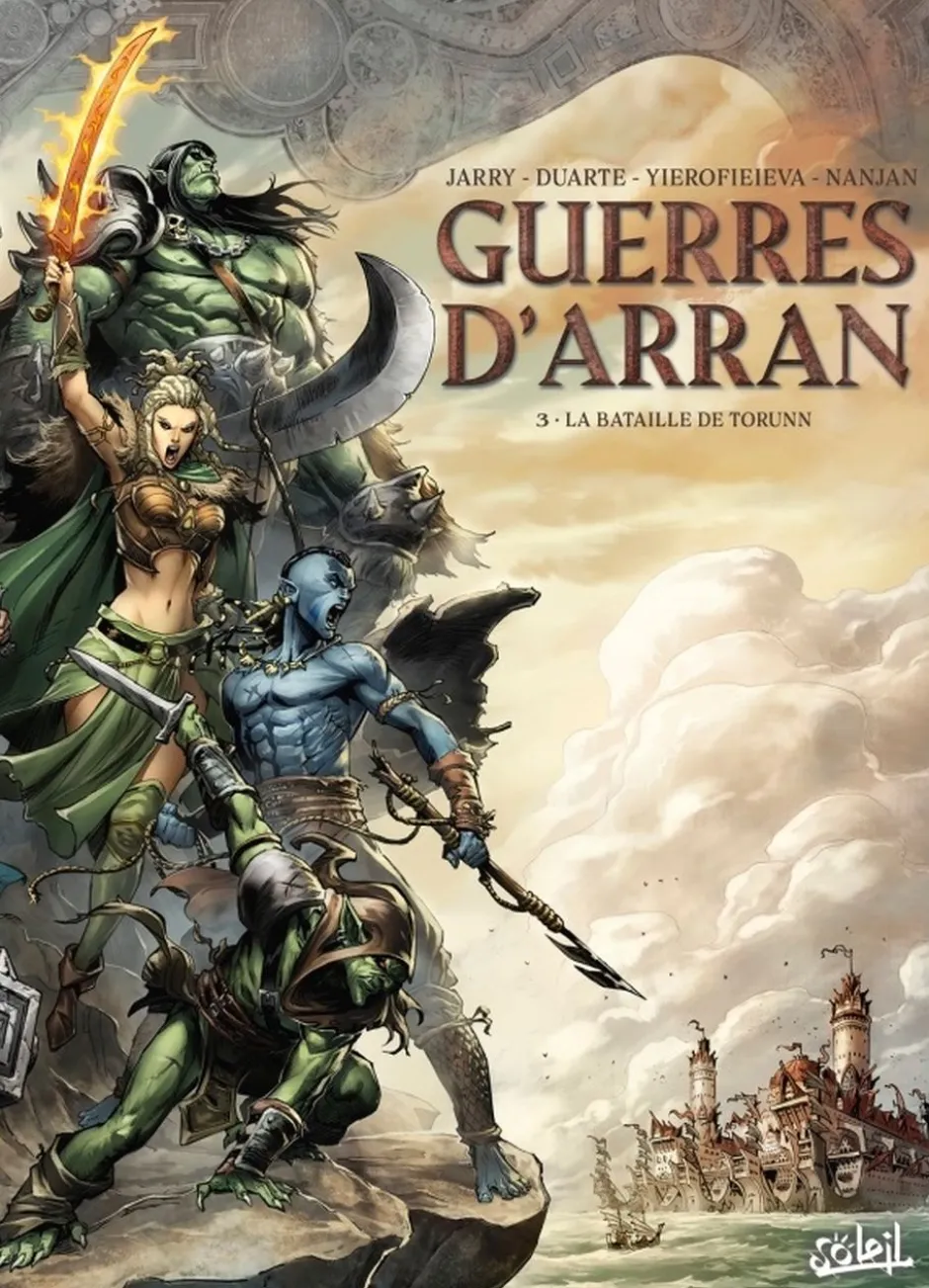 Guerres d'Arran T03 : La Bataille de Torunn