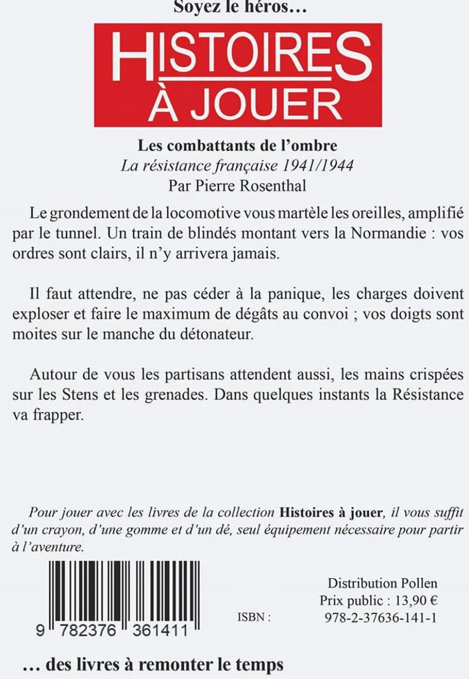 Histoires à Jouer : Les Combattants de l'Ombre