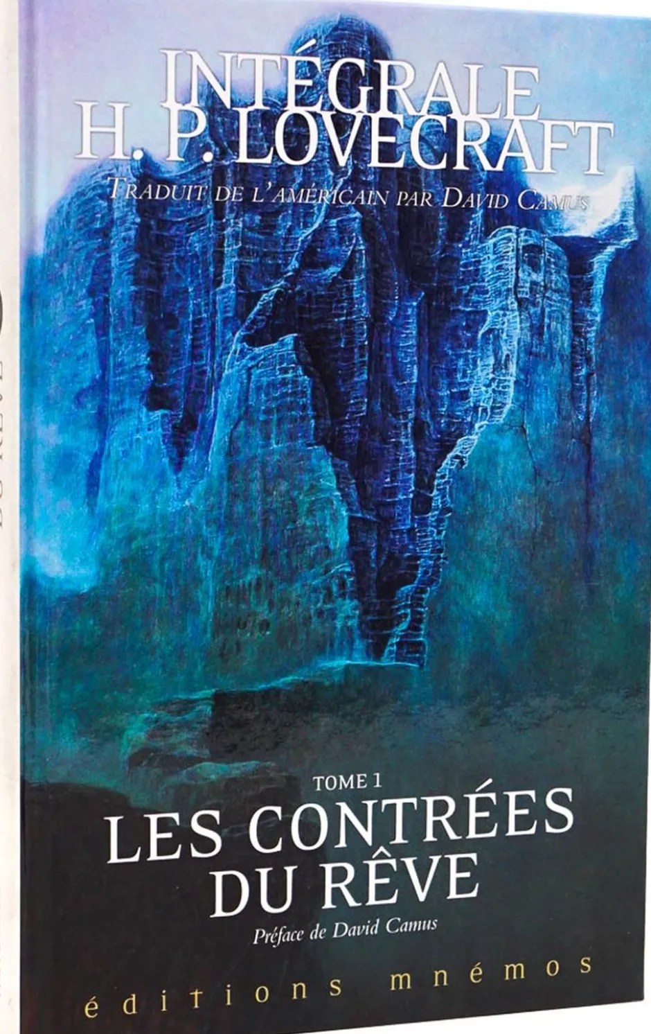 Intégrale H.P. Lovecraft : Tome 1 - Les Contrées du Rêve