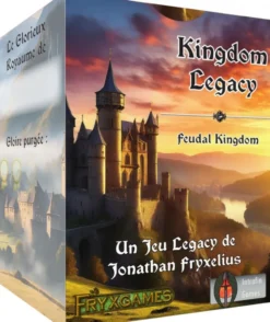 Kingdom Legacy - Feudal Kingdom (VF)