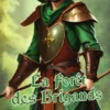 Kingdom Legacy - La forêt des Brigands (Ext.)
