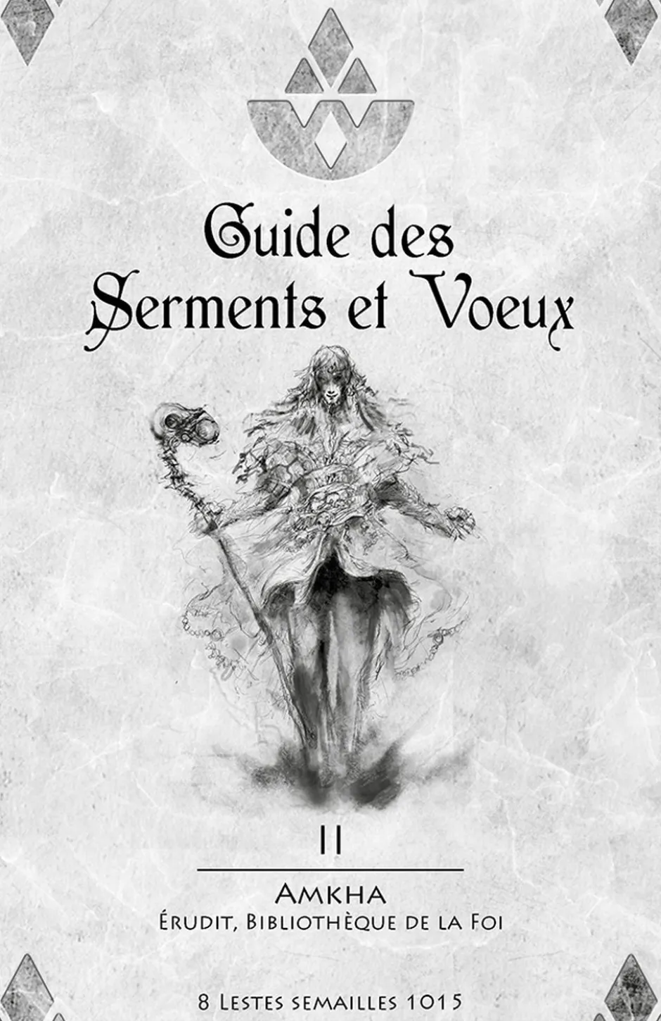 Laelith - Guide des Serments & Voeux