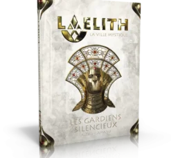 Laelith - Les Gardiens Silencieux