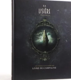 La Lisière : Livre de campagne