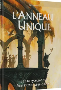 L'Anneau Unique 2E : Les Royaumes des Trois Anneaux