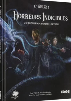 L'Appel de Cthulhu : Horreurs Indicibles