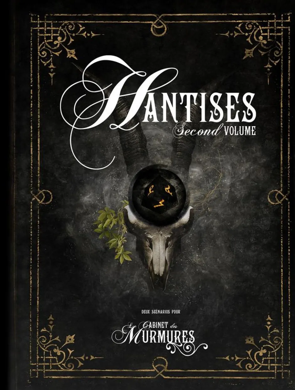 Le Cabinet des Murmures : Hantises, Second Volume
