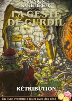 Le Donjon de Naheulbeuk : La Geste de Gurdil - Rétribution
