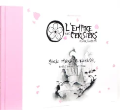 L'Empire des Cerisiers : Yokai Mukashi-Banashi (Contes anciens des Yokai)