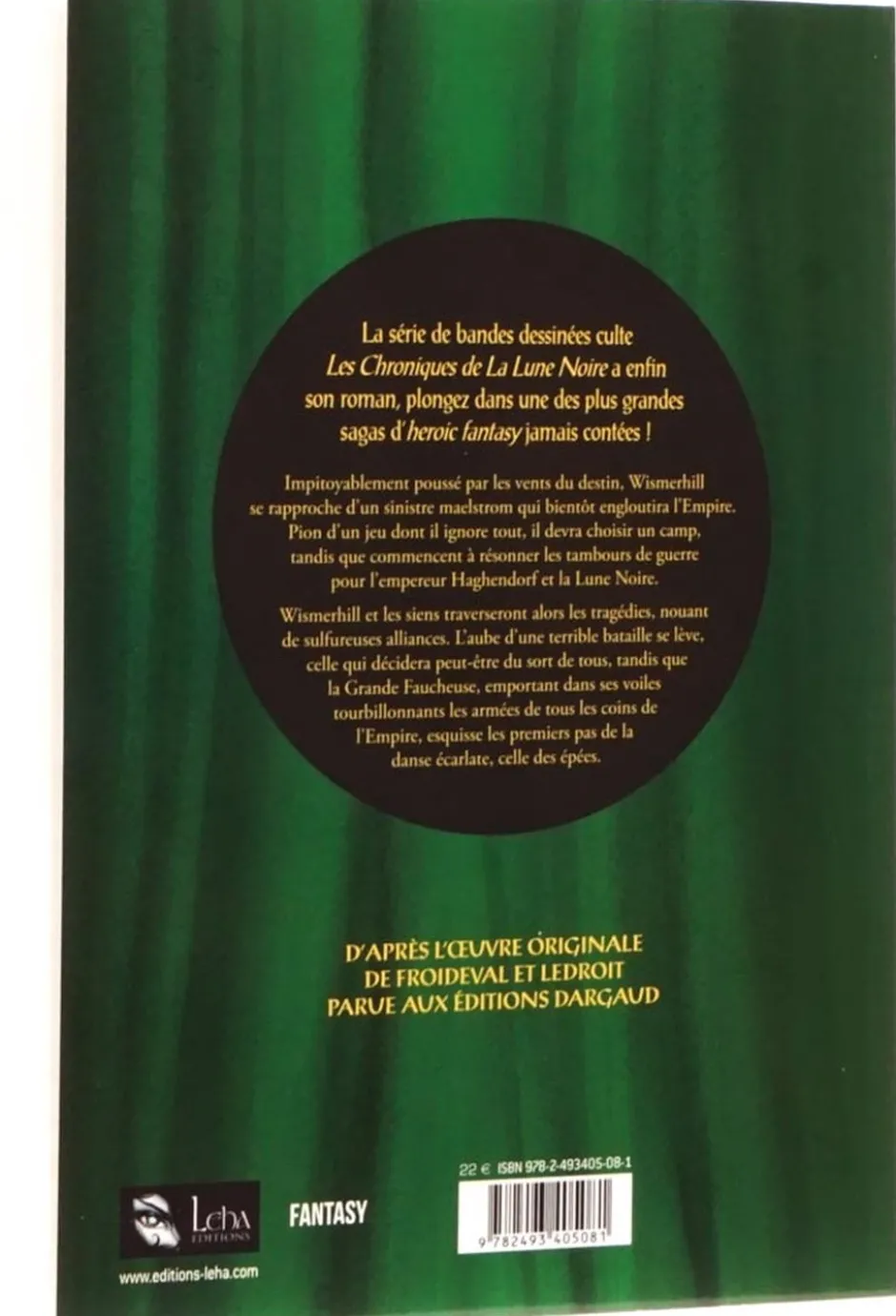 Les Chroniques de la Lune Noire T2 : De Sinople (roman)