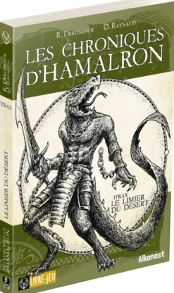 Les Chroniques d'Hamalron : Le Limier du Désert - Tome Indépendant