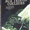 Les Chroniques d'Hamalron 3 : Le Sire aux Tristes Couleurs