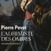 Les Lames du Cardinal T. 2 : L'alchimiste des ombres (roman)