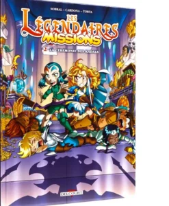 Les Légendaires Missions T02 : La Cérémonie des Kadals