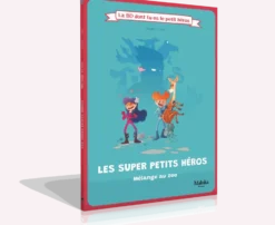 Les super petits héros – Mélange au zoo : La BD dont vous êtes le héros