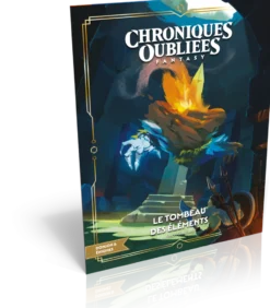 Le tombeau des éléments - Chroniques Oubliées 2ème Edition
