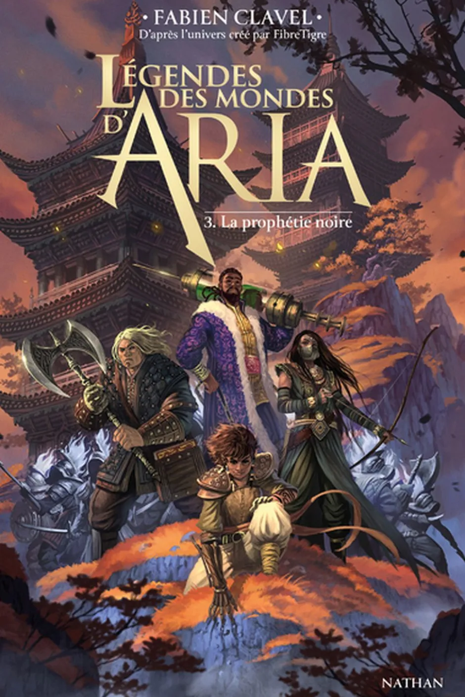 Légendes des mondes d'Aria : Tome 3 - La prophétie noire