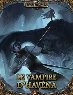 L'Oeil Noir - Le vampire d'Havéna