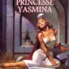 L'Oeil Noir - Princesse Yasmina